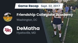 Recap: Friendship Collegiate Academy  vs. DeMatha  2017