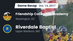 Recap: Friendship Collegiate Academy  vs. Riverdale Baptist  2017