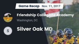 Recap: Friendship Collegiate Academy  vs. Silver Oak  MD 2017
