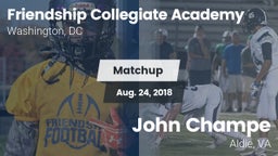 Matchup: Friendship vs. John Champe   2018