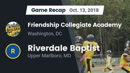 Recap: Friendship Collegiate Academy  vs. Riverdale Baptist  2018