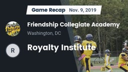 Recap: Friendship Collegiate Academy  vs. Royalty Institute 2019