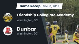 Recap: Friendship Collegiate Academy  vs. Dunbar  2019