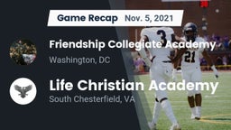 Recap: Friendship Collegiate Academy  vs. Life Christian Academy  2021