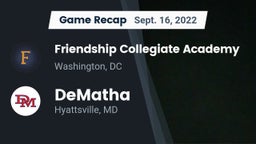 Recap: Friendship Collegiate Academy  vs. DeMatha  2022