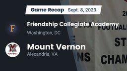 Recap: Friendship Collegiate Academy  vs. Mount Vernon   2023