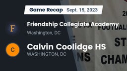 Recap: Friendship Collegiate Academy  vs. Calvin Coolidge HS 2023