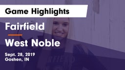 Fairfield  vs West Noble  Game Highlights - Sept. 28, 2019