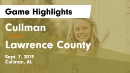 Cullman  vs Lawrence County  Game Highlights - Sept. 7, 2019