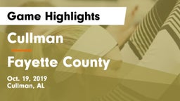 Cullman  vs Fayette County  Game Highlights - Oct. 19, 2019