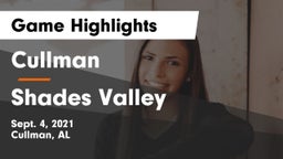 Cullman  vs Shades Valley  Game Highlights - Sept. 4, 2021