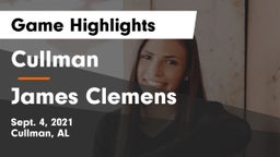 Cullman  vs James Clemens  Game Highlights - Sept. 4, 2021