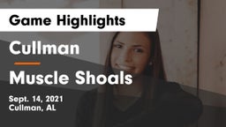 Cullman  vs Muscle Shoals  Game Highlights - Sept. 14, 2021