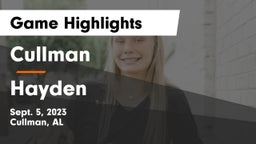 Cullman  vs Hayden  Game Highlights - Sept. 5, 2023
