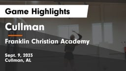 Cullman  vs Franklin Christian Academy Game Highlights - Sept. 9, 2023