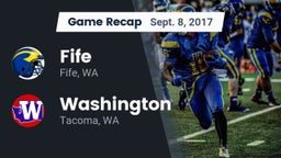Recap: Fife  vs. Washington  2017