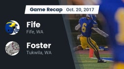 Recap: Fife  vs. Foster  2017
