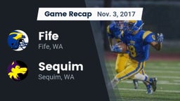 Recap: Fife  vs. Sequim  2017