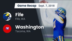 Recap: Fife  vs. Washington  2018