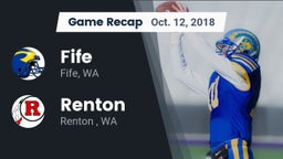 Recap: Fife  vs. Renton   2018