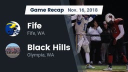 Recap: Fife  vs. Black Hills  2018