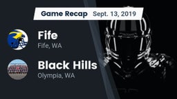 Recap: Fife  vs. Black Hills  2019