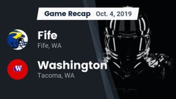 Recap: Fife  vs. Washington  2019