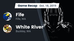 Recap: Fife  vs. White River  2019