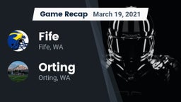 Recap: Fife  vs. Orting  2021