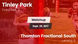 Matchup: Tinley Park vs. Thornton Fractional South  2017