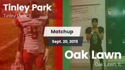 Matchup: Tinley Park vs. Oak Lawn  2019