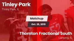 Matchup: Tinley Park vs. Thornton Fractional South  2019