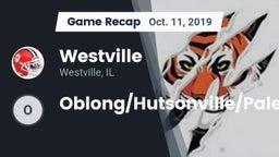 Recap: Westville  vs. Oblong/Hutsonville/Palestine 2019