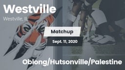 Matchup: Westville High Schoo vs. Oblong/Hutsonville/Palestine 2020