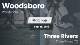 Matchup: Woodsboro High vs. Three Rivers  2016
