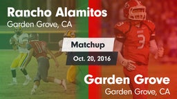 Matchup: Rancho Alamitos vs. Garden Grove  2016