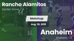 Matchup: Rancho Alamitos vs. Anaheim  2018