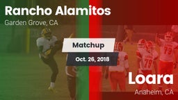Matchup: Rancho Alamitos vs. Loara  2018
