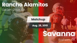 Matchup: Rancho Alamitos vs. Savanna  2019