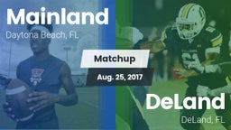 Matchup: Mainland  vs. DeLand  2017