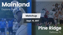 Matchup: Mainland  vs. Pine Ridge  2017
