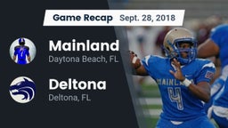 Recap: Mainland  vs. Deltona  2018