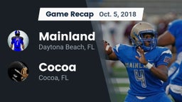 Recap: Mainland  vs. Cocoa  2018