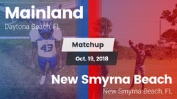 Matchup: Mainland  vs. New Smyrna Beach  2018