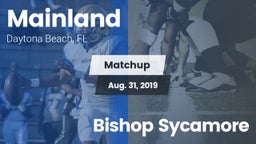 Matchup: Mainland  vs. Bishop Sycamore 2019