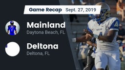 Recap: Mainland  vs. Deltona  2019