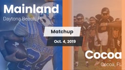 Matchup: Mainland  vs. Cocoa  2019
