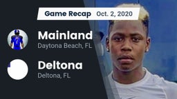 Recap: Mainland  vs. Deltona  2020
