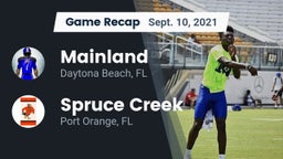 Recap: Mainland  vs. Spruce Creek  2021