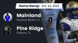 Recap: Mainland  vs. Pine Ridge  2022